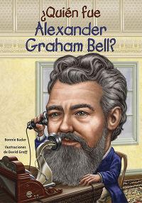 ¿Quién fue Alexander Graham Bell?