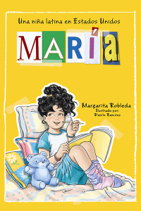 María: una niña latina en Estados Unidos